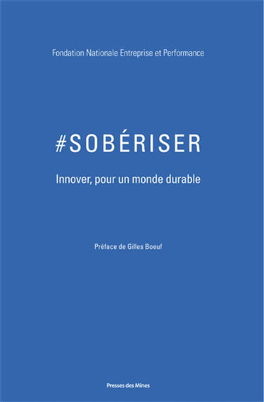 #sobériser : innover pour un monde durable