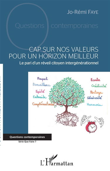 Cap sur nos valeurs pour un horizon meilleur : le pari d'un réveil citoyen intergénérationnel