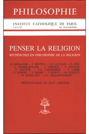 Penser la religion : recherches en philosophie de la religion