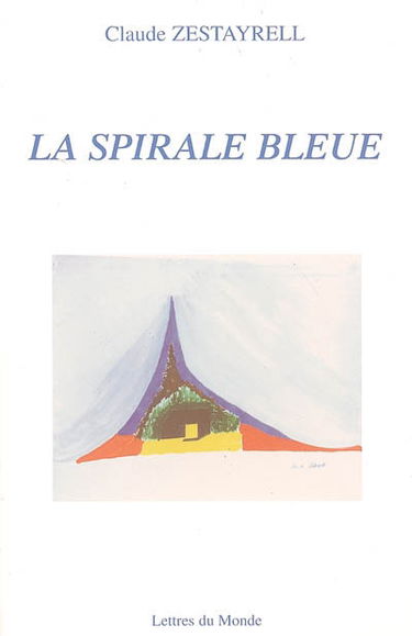 La spirale bleue