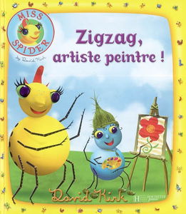 Miss Spider. Zigzag, artiste peintre !
