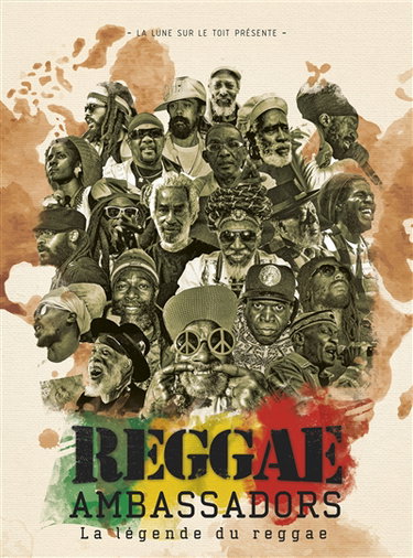Couverture de Reggae ambassadors, la légende du reggae