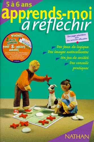 Apprends-moi à réfléchir : 5 à 6 ans