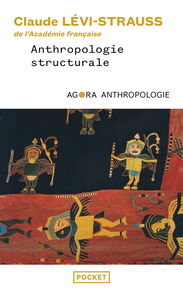 Anthropologie structurale. Vol. 1