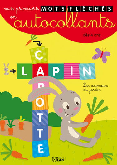 Mes premiers mots fléchés en autocollants : les animaux du jardin