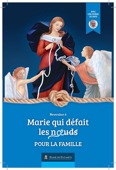 Couverture de Neuvaine à Marie qui défait les noeuds pour la famille