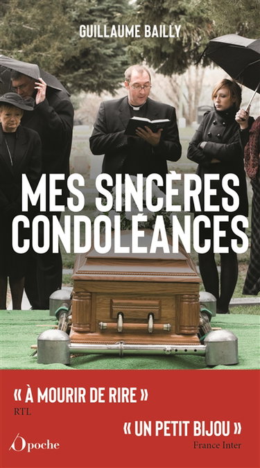 Mes sincères condoléances : les plus belles perles d'enterrements