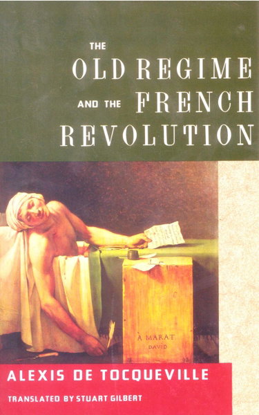 Couverture de The Old Regime and the French Revolution par Alexis de Tocqueville