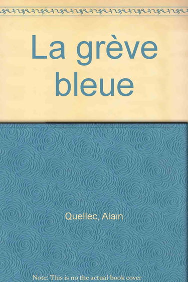 La grève bleue