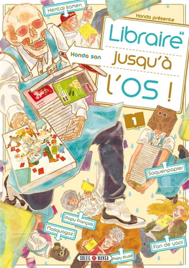 Libraire jusqu'à l'os. Vol. 1