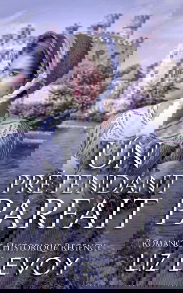 Un prétendant parfait