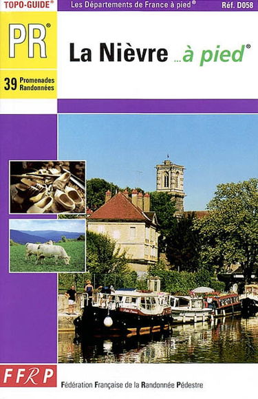 La Nièvre... à pied