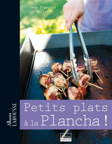 Petits plats à la plancha !