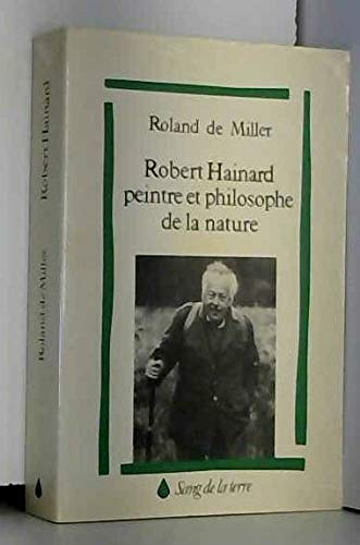 Robert Hainard, peintre et philosophe de la nature : biographie