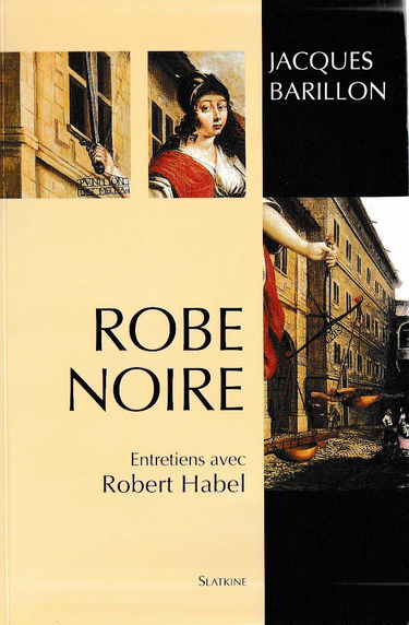 Robe Noire. Une Vie, Une Vocation