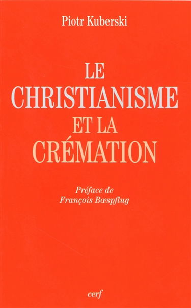 Le christianisme et la crémation