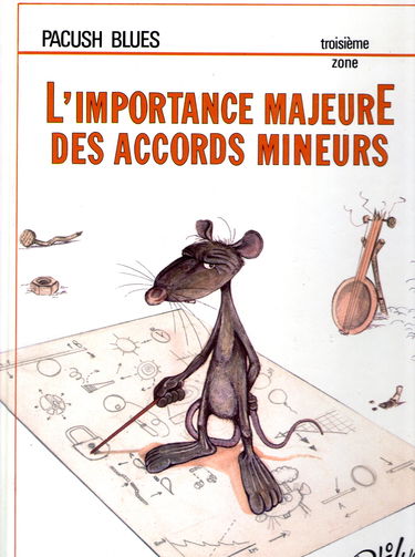 L'importance majeure des accords mineurs (Pacush blues)