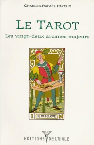 Le tarot : Les 22 arcanes majeurs