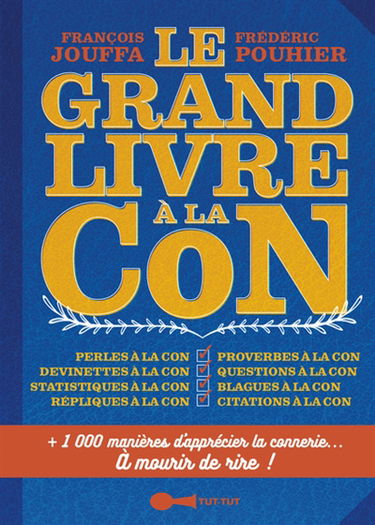 Le grand livre à la con