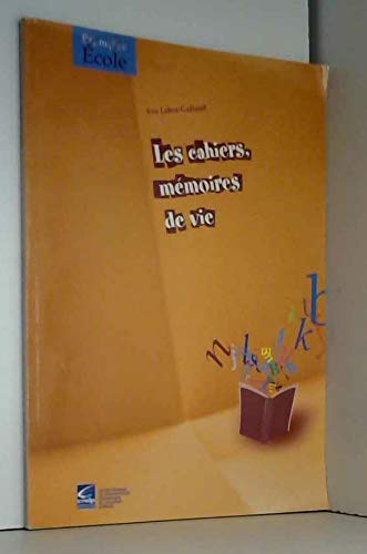 Les cahiers mémoire de vie