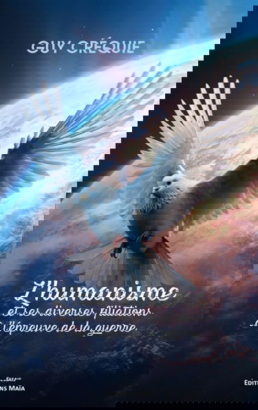 L’humanisme et ses diverses filiations à l’épreuve de la guerre