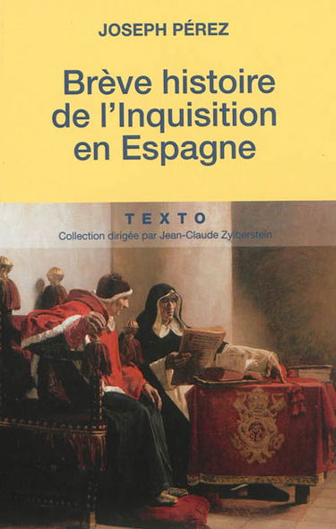 Brève histoire de l'Inquisition en Espagne