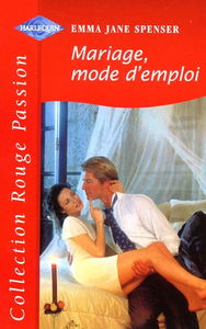 Mariage, mode d'emploi