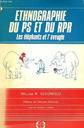 Ethnographie du PS et du RPR : les éléphants et l'aveugle