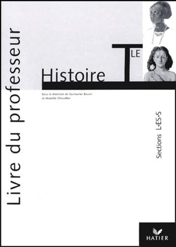 Histoire Tle L/ES/S: Livre du professeur