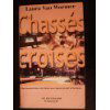 CHASSES-CROISES