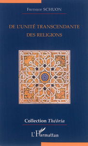 De l'unité transcendante des religions