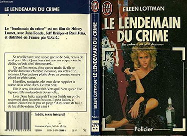 Le lendemain du crime