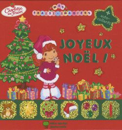 Mes fraisi-imagiers : Charlotte aux fraises. Joyeux Noël !