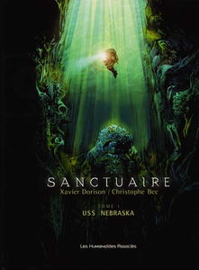 Sanctuaire. Vol. 1. USS Nebraska