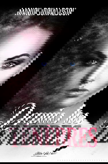 Depuis les ténèbres