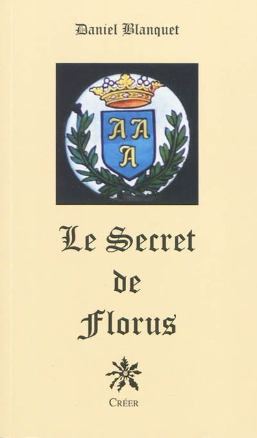 Le secret de Florus