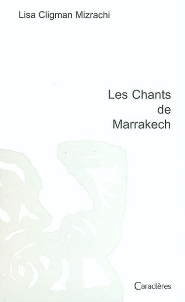 Les chants de Marrakech