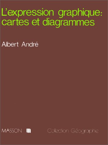 L'Expression graphique : Cartes et diagrammes