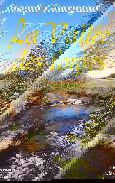 La vallée des forges