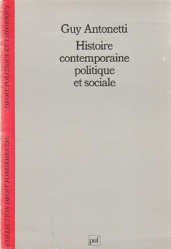 Histoire contemporaine politique et sociale