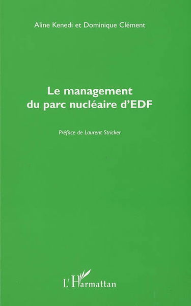 Le management du parc nucléaire d'EDF
