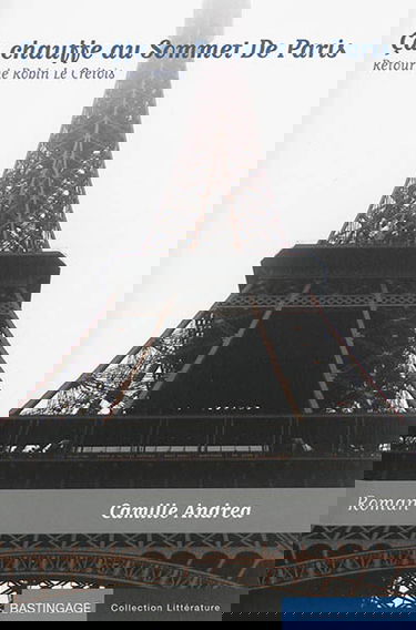 Ca chauffe au Sommet de Paris : retour de Robin le Crétois