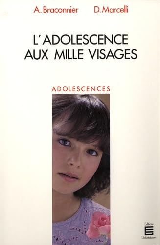 L'Adolescence aux mille visages