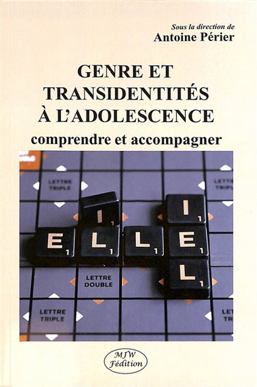 Couverture de Genre et transidentités à l'adolescence : comprendre et accompagner