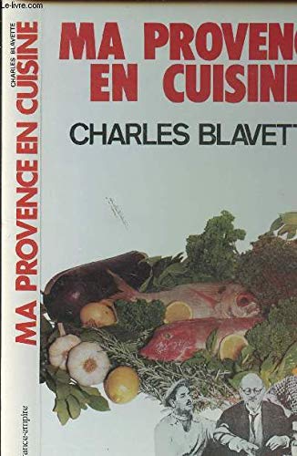 Ma Provence en cuisine
