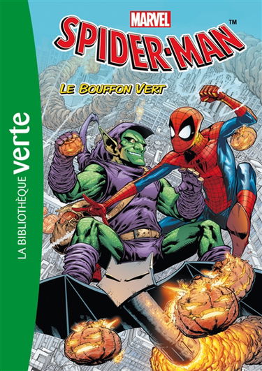 Spider-Man. Vol. 5. Le Bouffon vert