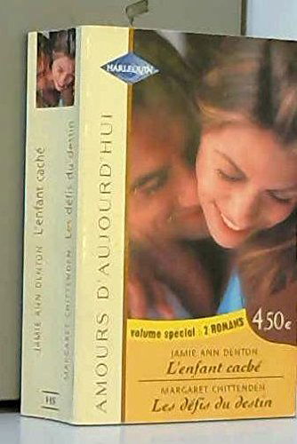 L ENFANT CACHE+LES DEFIS DU DESTIN
