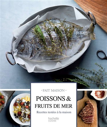 Poissons, fruits de mer : recettes testées à la maison