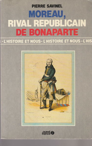 Moreau, rival républicain de Bonaparte