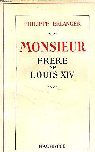 Monsieur, frere de louis xiv